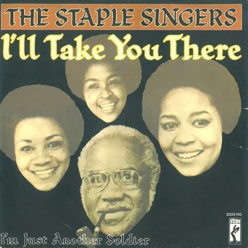 더 스테이플 싱어스 - 아이윌 테이크 유 데어(I'll Take You There) 가사 발음 해석