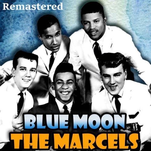 더 마르셀스 - 블루 문(Blue Moon) 가사 발음 해석